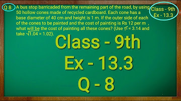Class 9th , Ex - 13.3, Q 8 ( Surface Areas and Volumes ) CBSE NCERT