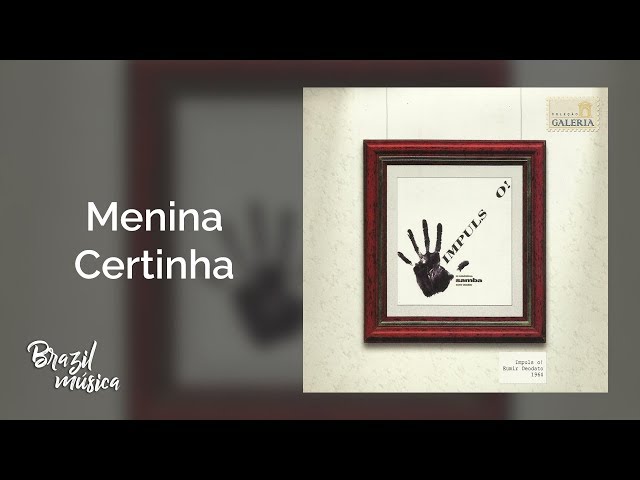 Eumir Deodato - Menina Certinha