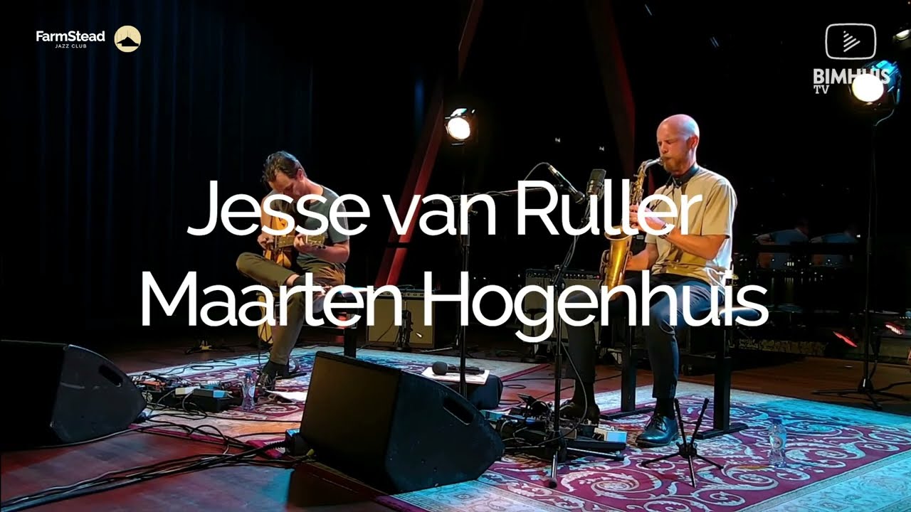 FarmStead Jazz Club presenteert: Jesse van Ruller & Maarten Hogenhuis
