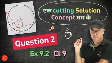 Question 2 Exercise 9.2 Class 9 | Chapter 9 | Circles | Solved | NCERT Maths CBSE board