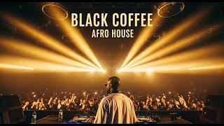 Afro  Melodic House 2026  Deep Hypnotic Afro Vibes  Black Coffee Style Festival Dj Set 