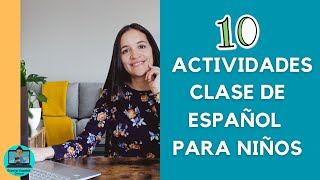 Actividades para las clases de español con niños