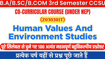 BA/BCOM/BSC 3rd Semester Co-Curricular Human Values and Environment Studies Important Question 2025.