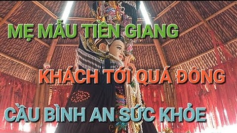 MẸ MẪU TIỀN GIANG-- Chùa Hưng Long cổ Tự-Huyên Chợ Gạo Tiền Giang#suhuong #tamtrang,,,