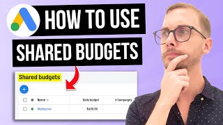 Shared Budgets in Google Ads (2X Your Best Campaigns Automatically)