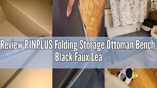 Review Pinplus Folding Storage Ottoman Bench, Black Faux Leather Long Toy Chest, Foot Stools And Ott