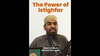 THE POWER OF ISTIGHFAR [True Story] ¦¦ HASAN AL BASRI ADVISED 3 MEN TO MAKE ISTIGFAR ¦¦