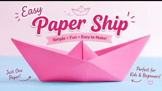Paper Ship 🚢 | Easy Origami Boat Tutorial ✨ | DIY Paper Craft
