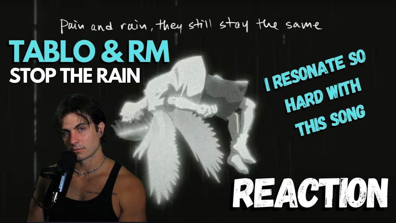 Tablo x RM Kim Namjoon - Stop The Rain REACTION by professional singer