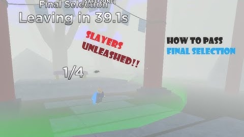 how to pass slayers exam in slayers unleashed (final selection)