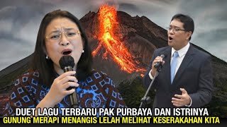 Download Lagu LAGU BARU PAK PURBAYA \u0026 ISTRI — TANGIS GUNUNG MERAPI, TEGURAN UNTUK KESERAKAHAN KITA  MP3