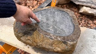 Making a birdbath out of a boulder