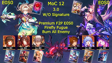 E0S0 Firefly x Fugue Super Break  & E0S0 The Herta x Jade | MoC 12 | 2.7 - 3.0 Honkai Star Rail