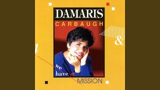 Video thumbnail of "Dámaris Carbaugh - In the Presence of Jehovah"
