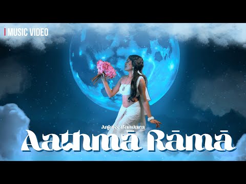 Anjalee Bandara - Aathmā Rāmā