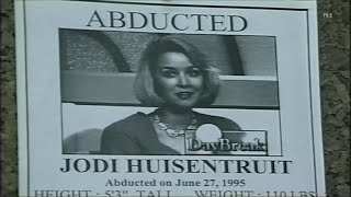 Jodi Huisentruit missing for 31 years