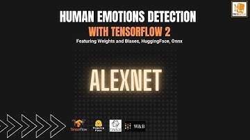 AlexNet - Convolutional Neural Network - Human Emotions Detection in TensorFlow 2