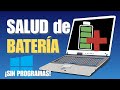 Cómo SABER la SALUD de la BATERÍA de tu PORTÁTIL en WINDOWS | SIN PROGRAMAS EXTERNOS