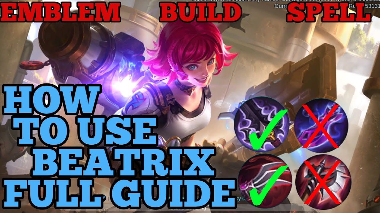How to use Beatrix guide & best build mobile legends ml - YouTube