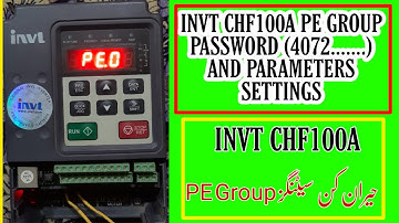 Unlock the Secret Password for Invt CHF100A PE Group in Minutes |vfd repairing lab