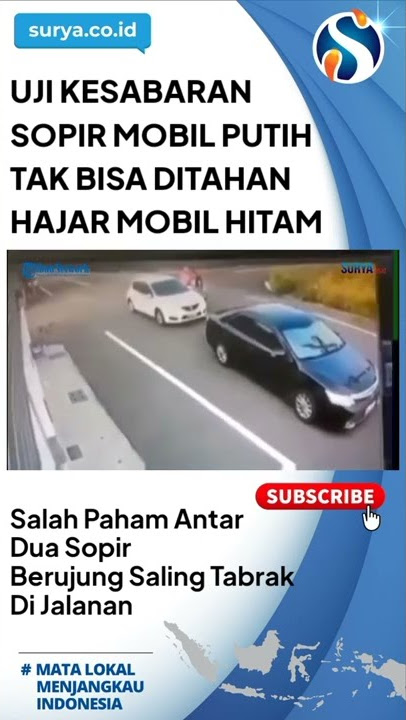 SOPIR MOBIL PUTIH HABIS KESABARAN, TABRAK MOBIL HITAM SAMPAI RINGSEK : SALING SERANG DI JALANAN