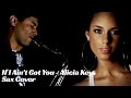 If I Ain&#39;t Got You - Alicia Keys (Binho Batista/Sax Cover)