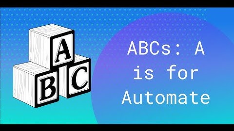 The Virtuoso ABCs: A is for Automate