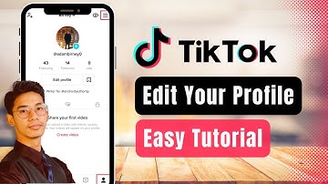 How to Edit Your TikTok Profile !