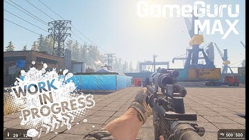 GAME GURU MAX - WORK IN PROGRESS