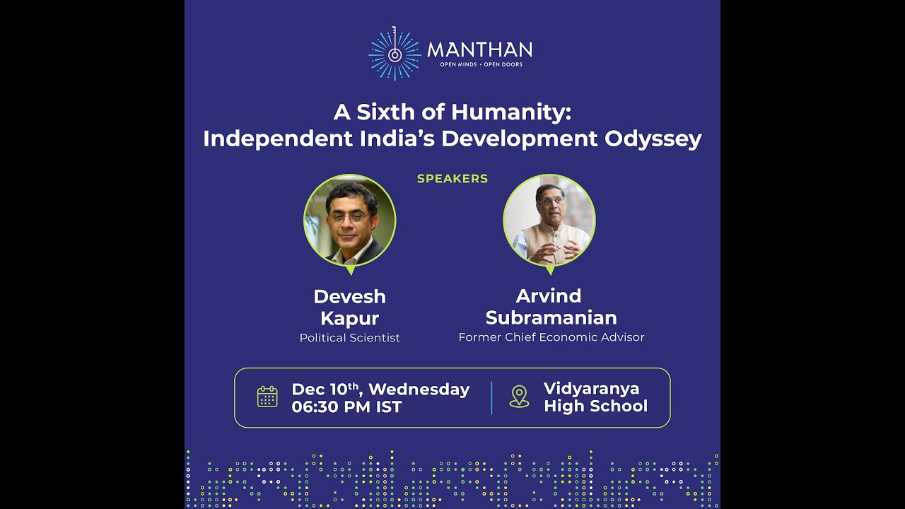 A Sixth of Humanity Independent India's Development Odyssey