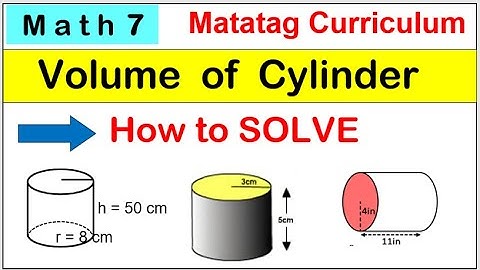 Math 7 Volume of cylinder #matatag #matatagcurriculum #howtosolve #volume #cylinder #math7matatag