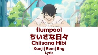 Opening Kakushigoto °flumpool - Chiisana Hibi° (Lyric)