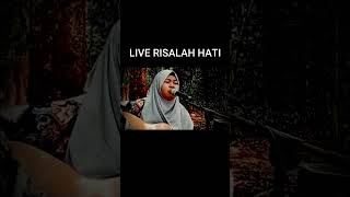 RISALAH HATI LIVE