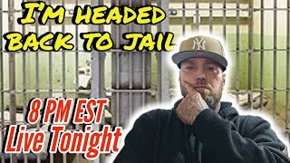 Back to Jail Live