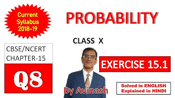 [PB-9], NCERT SOLUTIONS OF  CLASS-10 MATHS, Chapter-15, PROBABILITY, Ex-15.1, Q-8.