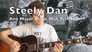 Any Major Dude Steely Dan Guitar Lesson