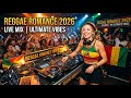 Romantic Reggae Songs Mix 2026 🎶 Best Reggae Love Playlist