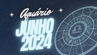 AQUÁRIO ♒️Mês de JUNHO de 2024!! ♒️Horóscopo💖💖