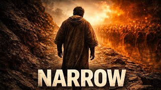 Narrow Path or Broad Road — Matthew 7