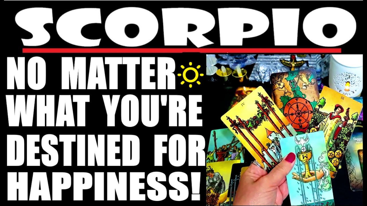 SCORPIO🔅🎈MUST👀🎈💞🔅🎈🔅NO MATTER WHAT HAPPENS YOU ARE DESTINED FOR HAPPINESS!💰💞 💰🎈💞🔅TAROT APRIL 2023