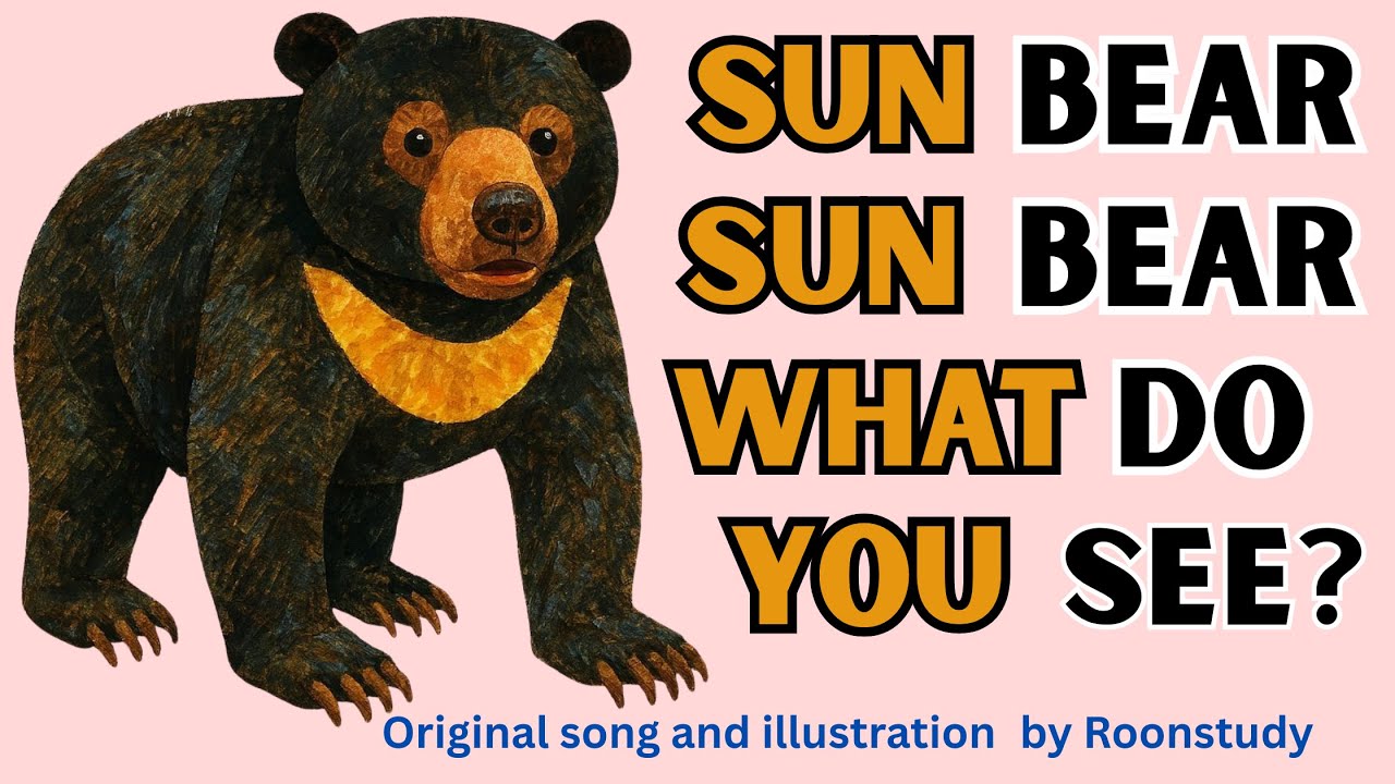 Sun Bear, Sun Bear What Do You See? | Original Song | Eric Carle Inspiration | Brown Bear P2