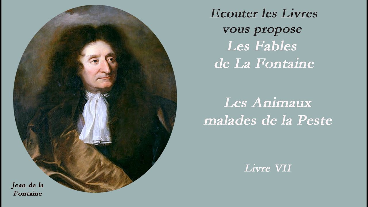 Les Animaux malades de la Peste - Jean de la Fontaine