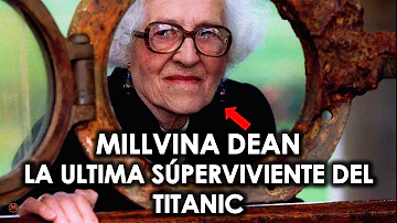 ¿Qué edad tenía la última superviviente del Titanic cuando murió?