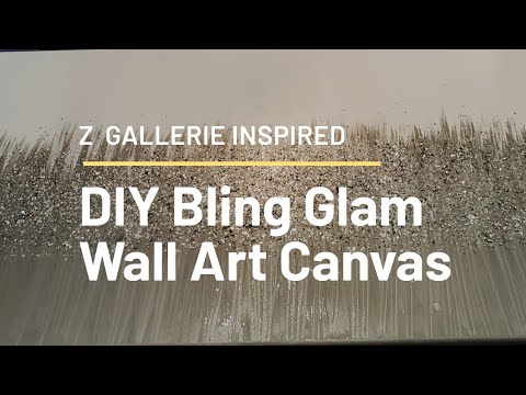 DIY Glam-Bling Wall Art Canvas, Z Gallerie inspired Painting