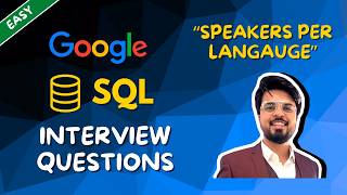 Google SQL Interview Question: Count Speakers per Language | GROUP BY + ORDER BY Explained