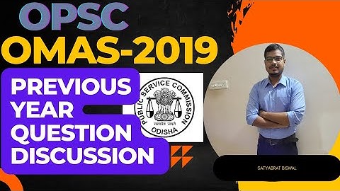 opsc omas previous year questions detailed discussions 2019 #opsc #omas #opscomas @rbsodisha