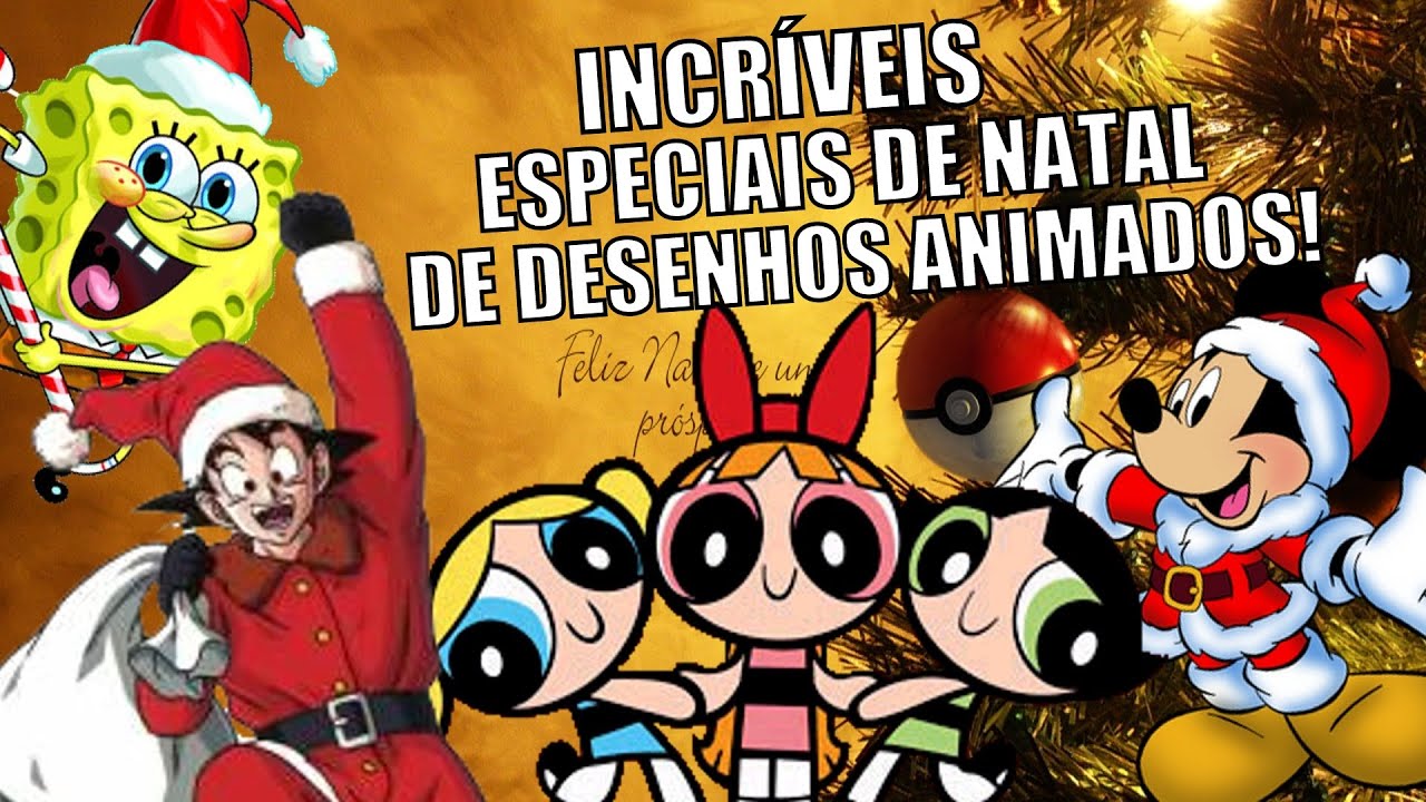 INCRÍVEIS ESPECIAS DE NATAL DE DESENHO ANIMADO!!! - YouTube