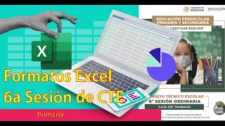 Formulario Excel 6a Sesión de CTE Primaria