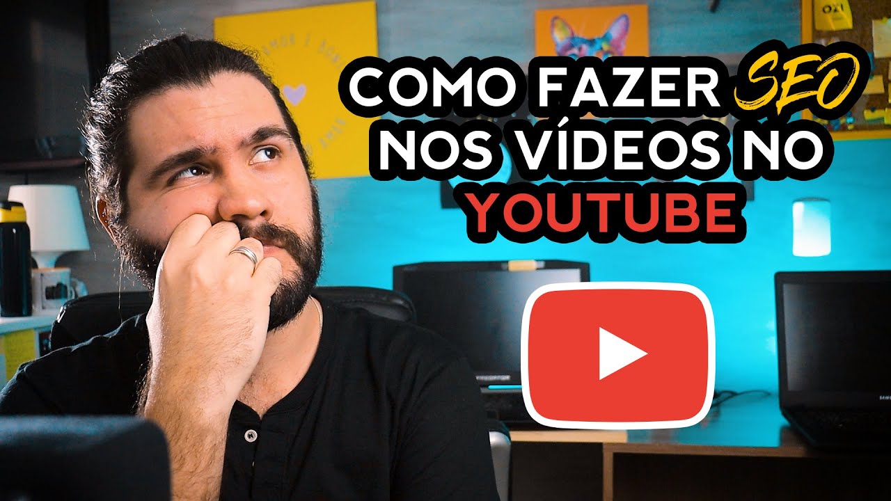 SEO no YouTube: Como melhorar o ranqueamento dos seus vídeos - YouTube