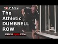 The Athletic Dumbbell Row
